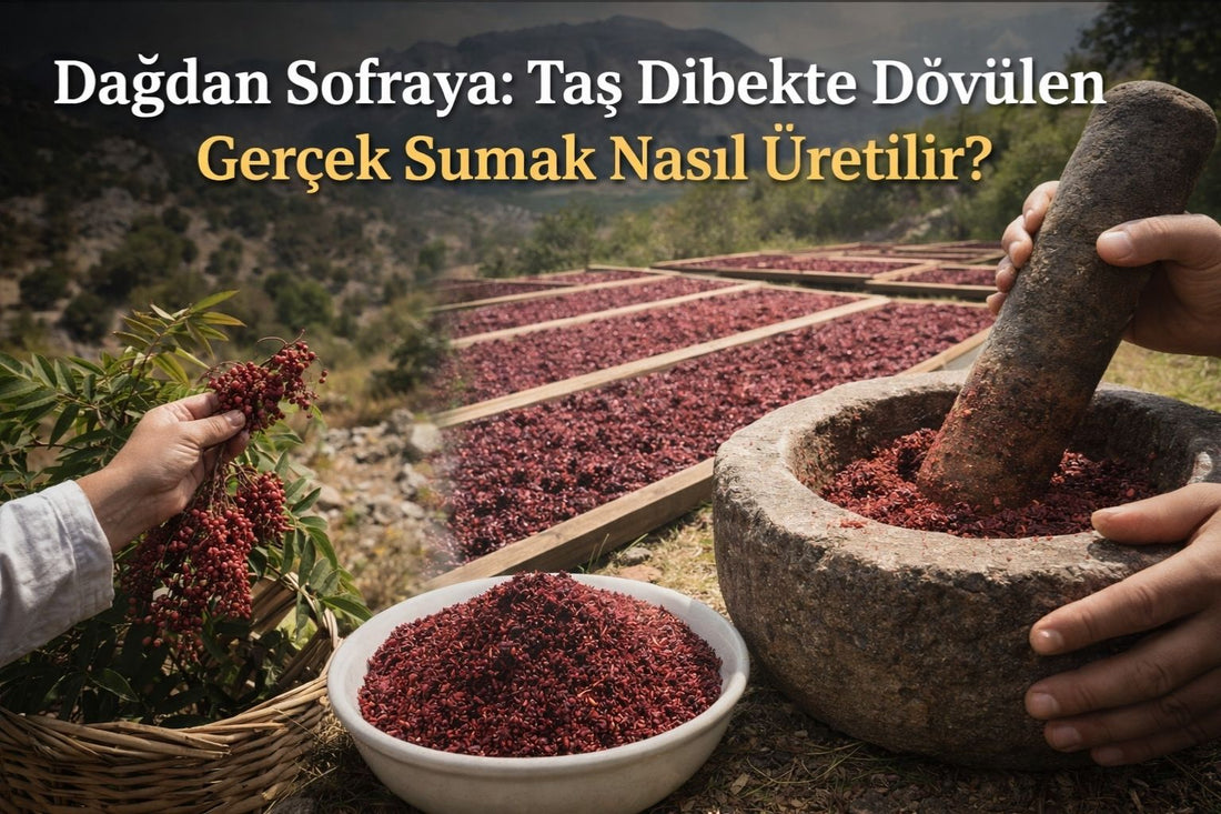 Taş Dibekte Dövülen Gerçek Sumak Nasıl Üretilir?